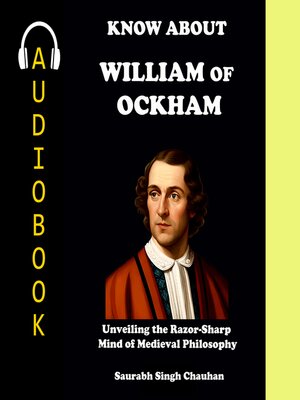 cover image of KNOW ABOUT "WILLIAM OF OCKHAM"